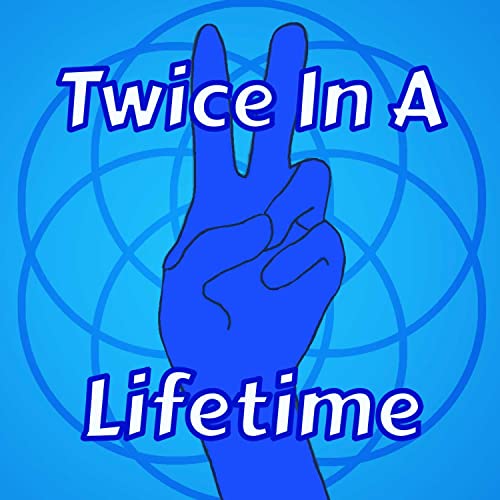 Twice In A Lifetime Titelbild