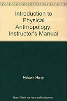 Introduction to Physical Anthropology: Instructor's Manual 0314632840 Book Cover