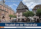  Neustadt an der Weinstraße - Ansichtssache (Tischkalender 2022 DIN A5 quer): Spaziergang durch einen der schönsten Weinorte der Pfalz (Monatskalender, 14 Seiten ) (CALVENDO Orte)
