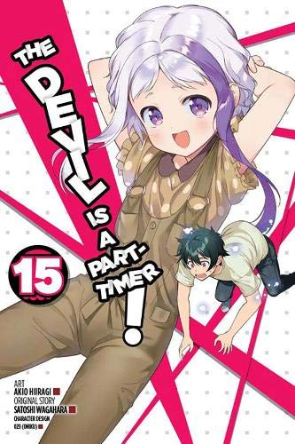 The Devil is a Part-Timer!, Vol. 15 (manga) The Devil is a Part-Timer!, Vol. 15 (manga)