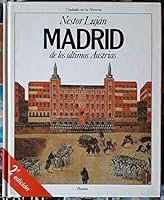 Madrid de los últimos austrias (Ciudades en la historia) 8408024892 Book Cover