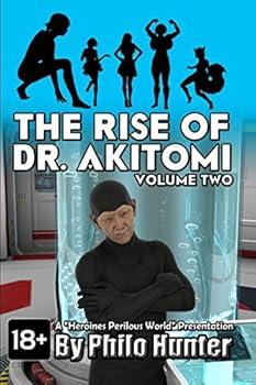 Paperback The Rise of Dr. Akitomi Volume Two Book