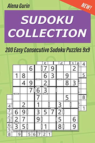 Sudoku Collection: 200 Easy Consecutive Sudoku Puzzles 9x9