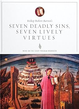 Paperback Seven Deadly Sins, Seven Lively Virtues Book