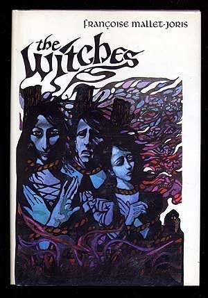 The Witches, Three Tales of Sorcery 0374291578 Book Cover