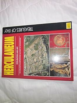 Paperback Herculaneum - Civilisation and Art - 104 Colour Illustrations and Map of Excavations - Treasures of Italy [Italian] Book