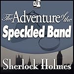 Cover of Sherlock Holmes: The Adventure of the Speckled Band