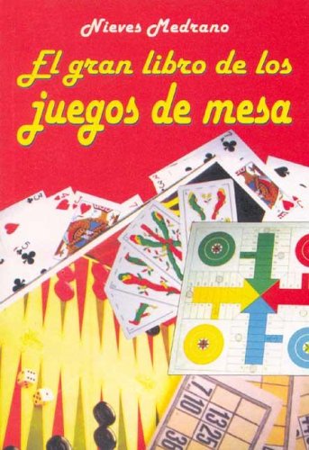 el-gran-libro-de-los-juegos-de-mesa-spanish-edition-medrano-nieves