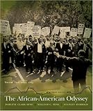 The African-American Odyssey: Volume II (Chapters 12-24) (3rd Edition)