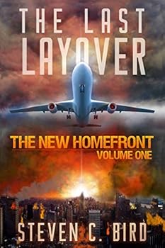 The Last Layover - Book #1 of the New Homefront