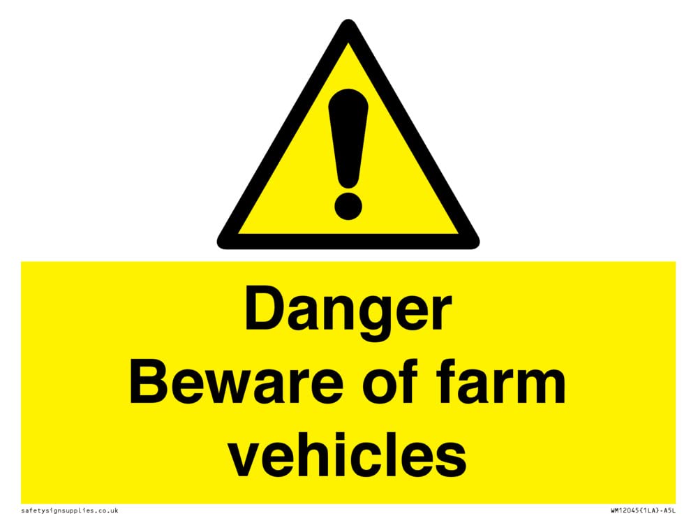 Danger Beware of farm vehicles Sign - 200x150mm - A5L