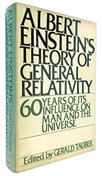 Hardcover Albert Einstein's Theory of General Relativity Book
