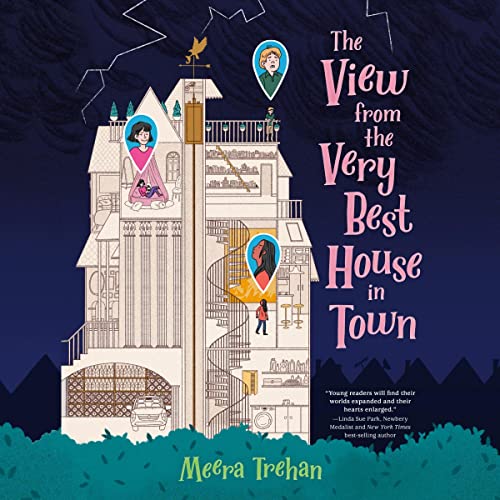 The View from the Very Best House in Town by Meera Trehan episode artwork