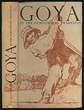 Goya in the Democratic Tradition