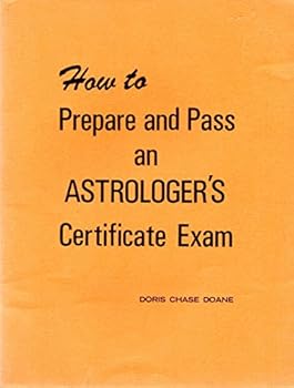 Paperback How to Prepare and Pass an Astrologer's Certificate Exam Book
