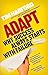 Adapt: Why Success Always Starts With Failure. Ausgezeichnet: Axiom Business Book Award 2012 Start With günstig Kaufen-Adapt: Why Success Always Starts With Failure. Ausgezeichnet: Axiom Business Book Award 2012