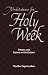 Meditations for Holy Week: Dying and Rising with Christ
