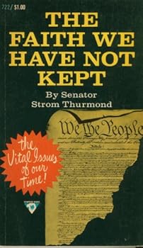 Paperback The Faith We Have Not Kept Book