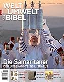 bibel weltentstehung  Welt und Umwelt der Bibel / Die Samaritaner: Der unbekannte Teil Israels