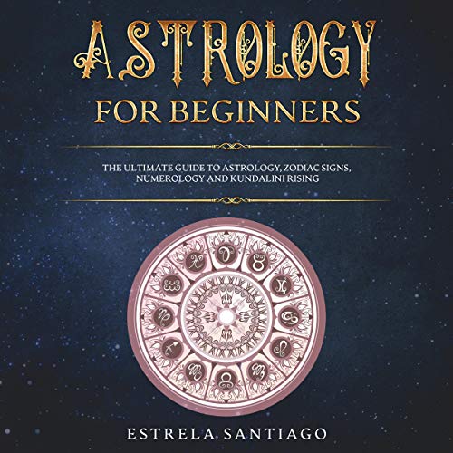 Astrology for Beginners by Estrela Santiago episode artwork