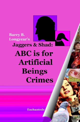 Cover of Jaggers & Shad: ABC Is for Artificial Beings Crimes