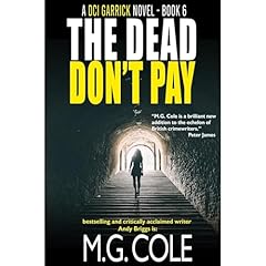THE DEAD DON'T PAY Audiolibro Por M.G. Cole arte de portada
