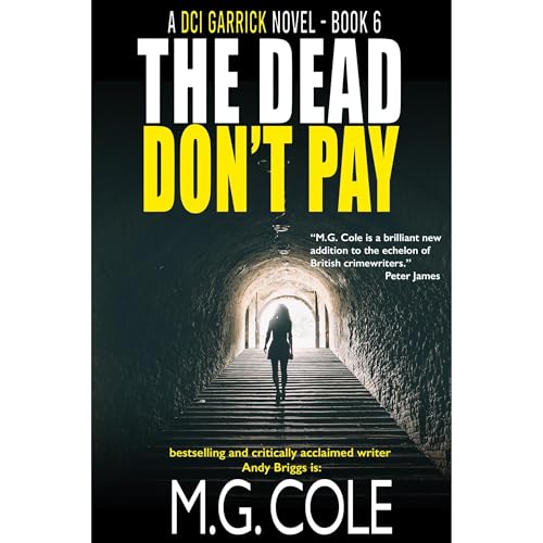 THE DEAD DON'T PAY Audiolibro Por M.G. Cole arte de portada