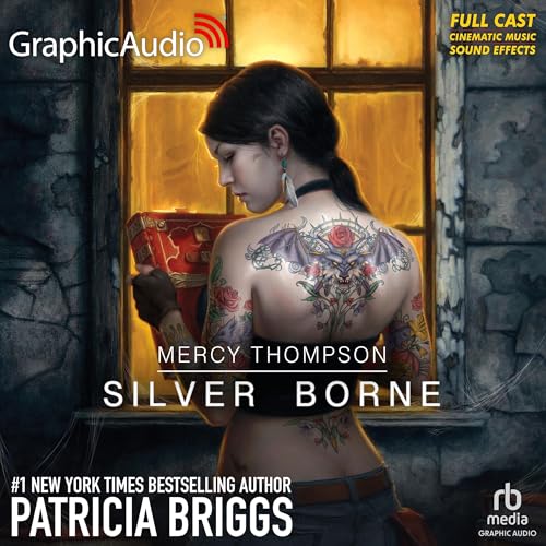 Silver Borne (Dramatized Adaptation) by Patricia Briggs episode artwork