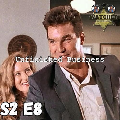 S2 E8 Unfinished Business cover art