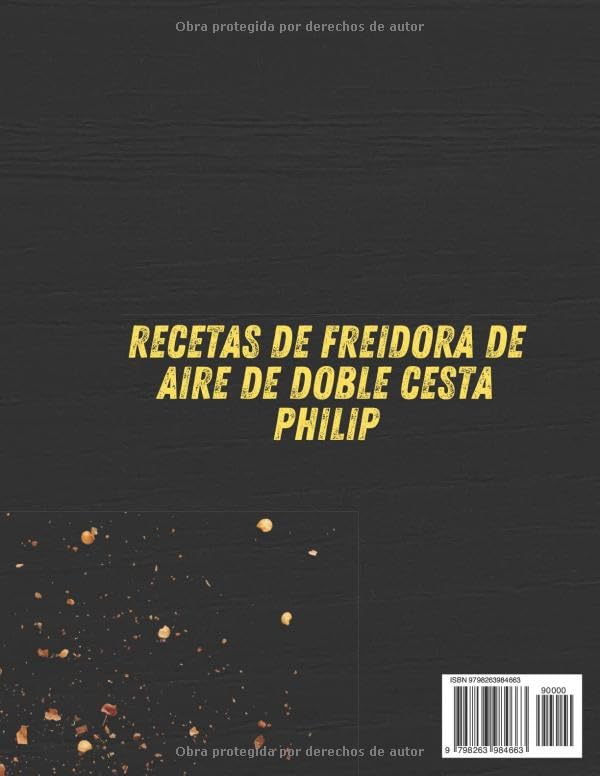 Miniatura 2 de RECETAS DE FREIDORA DE AIRE DE DOBLE CESTA PHILIP Más de 100 recetas rápidas, fáciles y saludables para ahorrar tiempo y disfrutar de comidas