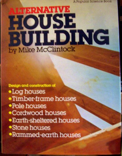 Alternative Housebuilding 0943822394 Book Cover