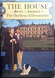 The House: Portrait of Chatsworth