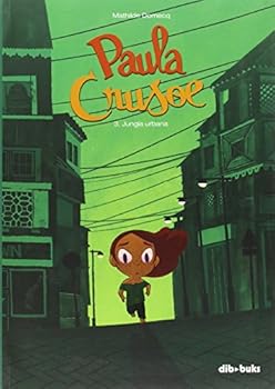 Jungla urbana - Book #3 of the Paola Crusoé