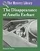 The Disappearance of Amelia Earhart (Mystery Library) - Netzley, Patricia D.