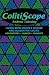 Colitiscope: Living with Crohn's Disease and Ulcerative Colitis