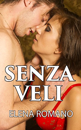 La serie de Il mio Principe Azzurro #5: SENZA