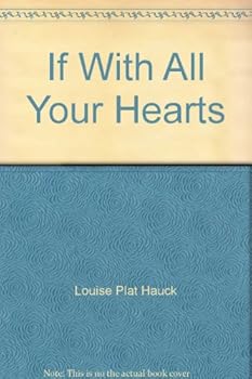 Hardcover If With All Your Hearts Book