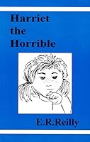 Harriet the Horrible 0953922901 Book Cover