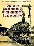  Deutsche Reichsbahn und österreichische Bundesbahnen