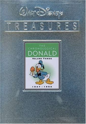 Walt Disney Treasures: The Chronological Donald, Volume 3 by Dessie Flynn