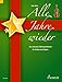Produktbild Alle Jahre wieder: Die schönsten Weihnachtslieder. Violine und Klavier.
