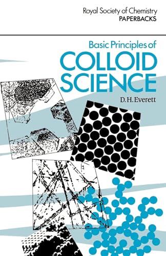 Basic Principles of Colloid Science (RSC Paperbacks)