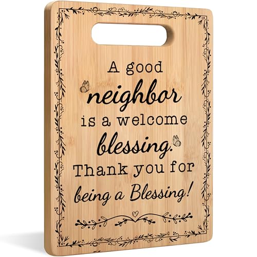 WARDOS Neighbor Gifts Cutting Chopping Board, Thank You Gifts for Neighbors, a Good Neighbor is a Welcome Blessing Bamboo Cutting Boards for Kitchen