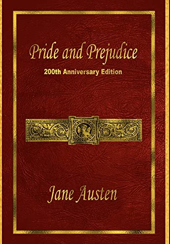 Pride and Prejudice: 200th Anniversary Edition