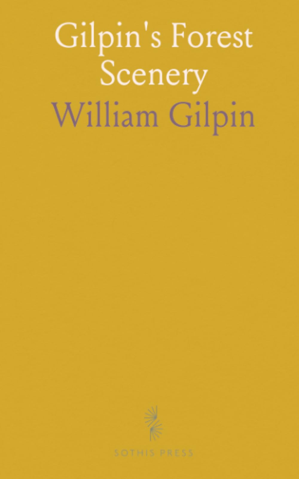Gilpin's Forest Scenery