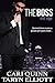 The Boss Vol. 1: a Hot Billionaire Romance