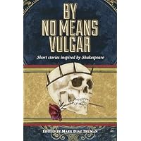 By No Means Vulgar