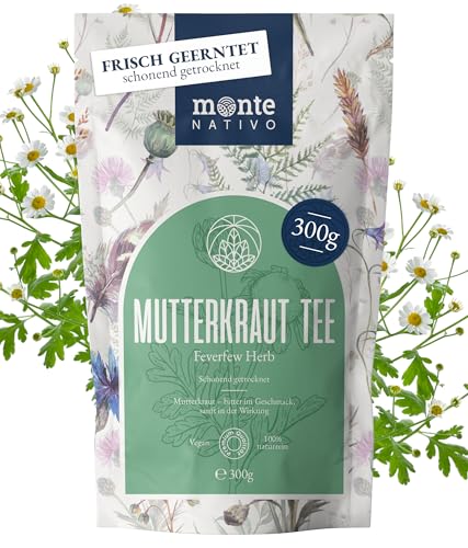 Mutterkraut Tee Monte Nativo (300g) - Mutterkraut schonend getrocknet - Tee lose 100% natürlich und...