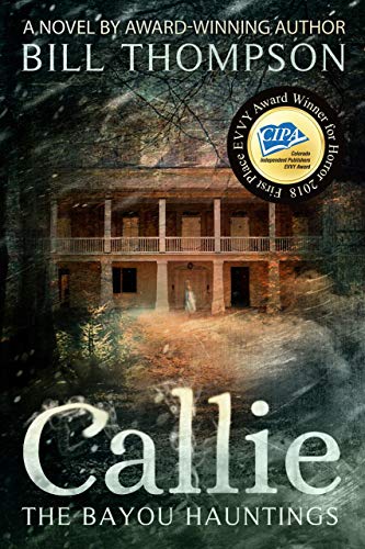 Callie (The Bayou Hauntings Book 1)