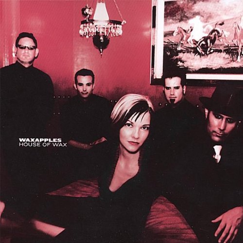 Waxapples House of Wax Music